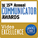 15th Annual Communicator Award for video